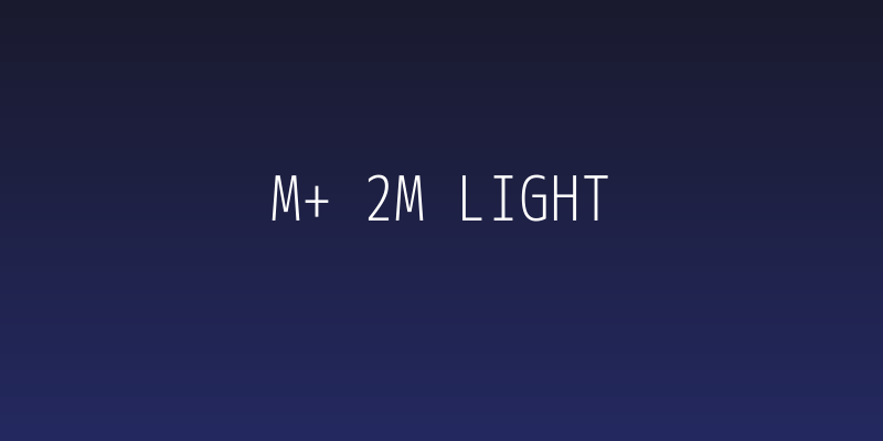 M+ 2m light Social Header
