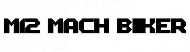 M12_MACH BIKER  Frei Schriftart Herunterladen