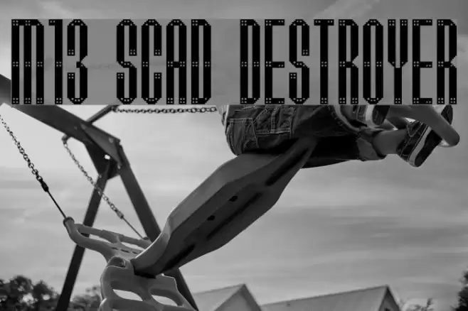 M13_SCAD DESTROYER Font examples