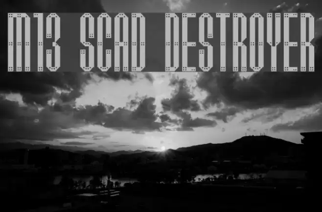 M13_SCAD DESTROYER Font examples