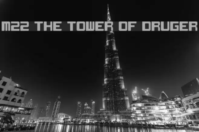 M22_THE TOWER OF DRUGER Font examples