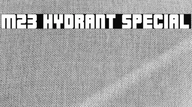 M23_HYDRANT SPECIAL خط examples