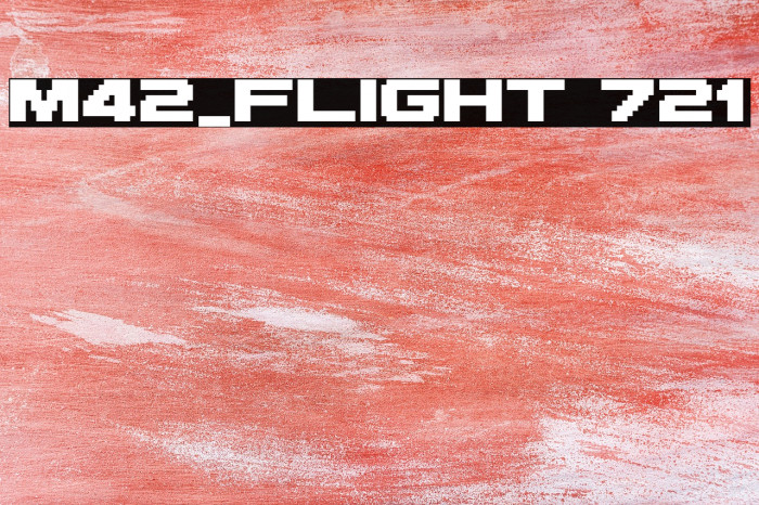 M42_FLIGHT 721 Font examples
