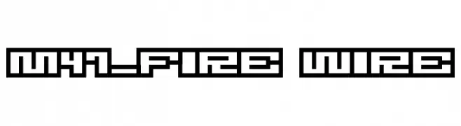 M47_FIRE WIRE  Frei Schriftart Herunterladen