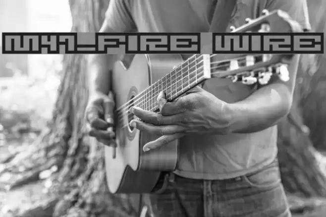 M47_FIRE WIRE Schriftart examples