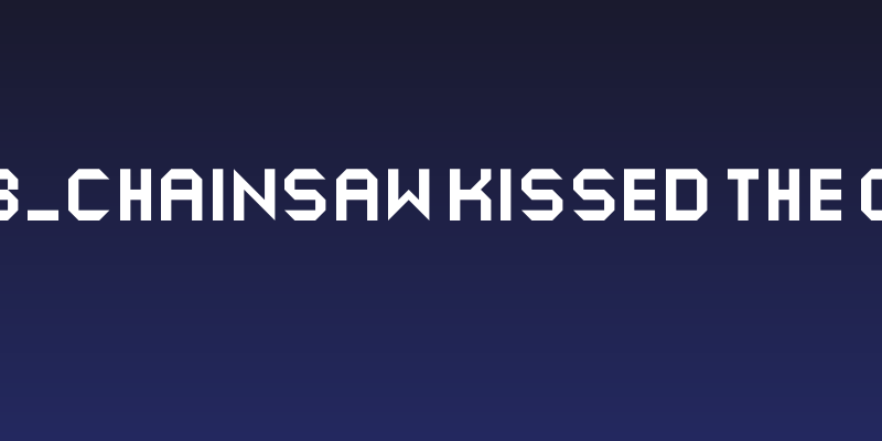 M53_CHAINSAW KISSED THE OUT Social Header