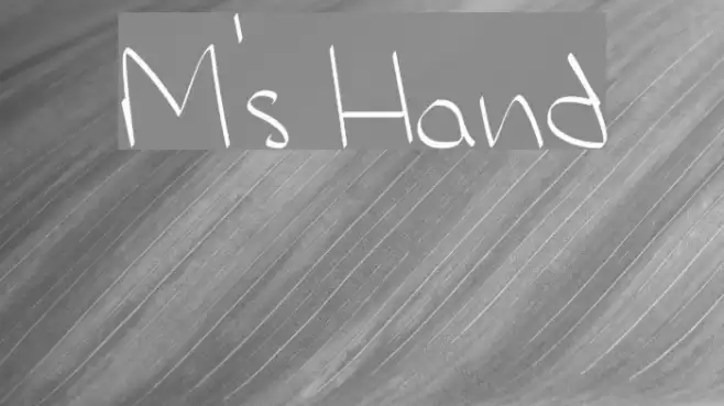 M's Hand Font examples