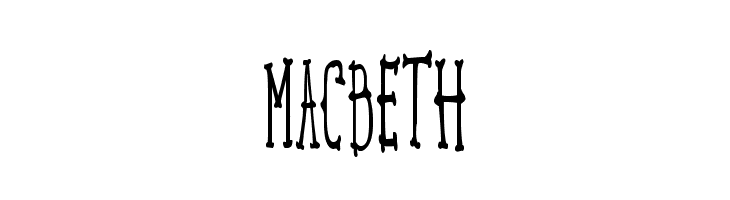 MACBETH  Descarca Fonturi Gratis