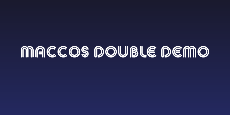 MACCOS DOUBLE Demo Social Header