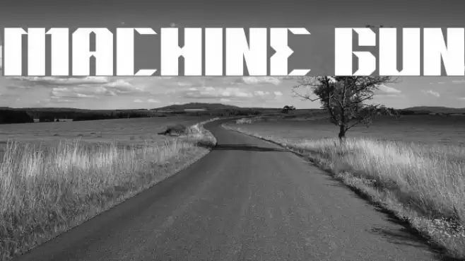 MACHINE GUN Font examples
