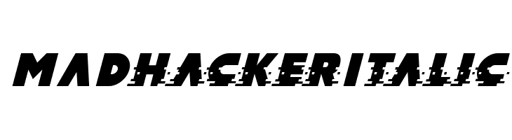 MAD hacker Italic Polices