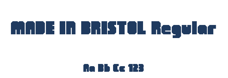 MADE IN BRISTOL Regular Font Preview