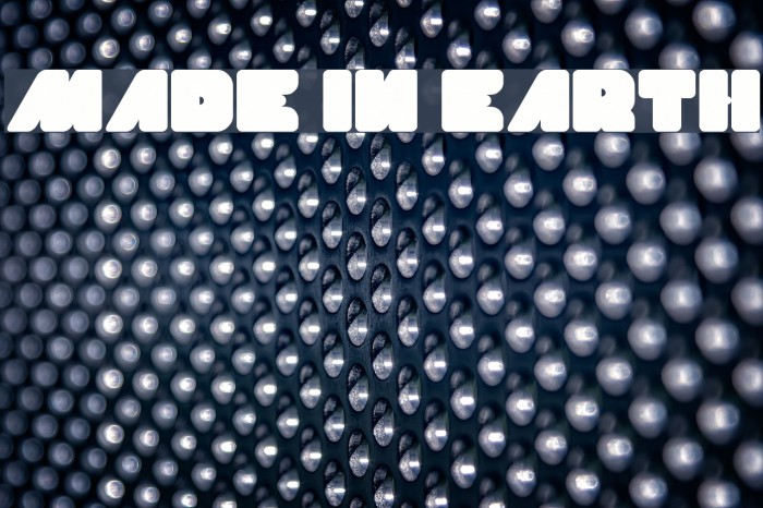 MADE IN EARTH Font examples