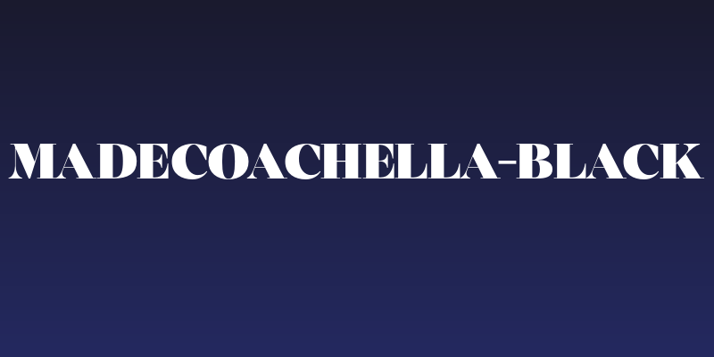 MADECoachella-Black Social Header