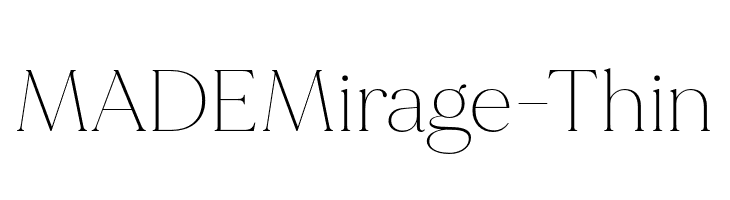 MADEMirage-Thin  Frei Schriftart Herunterladen