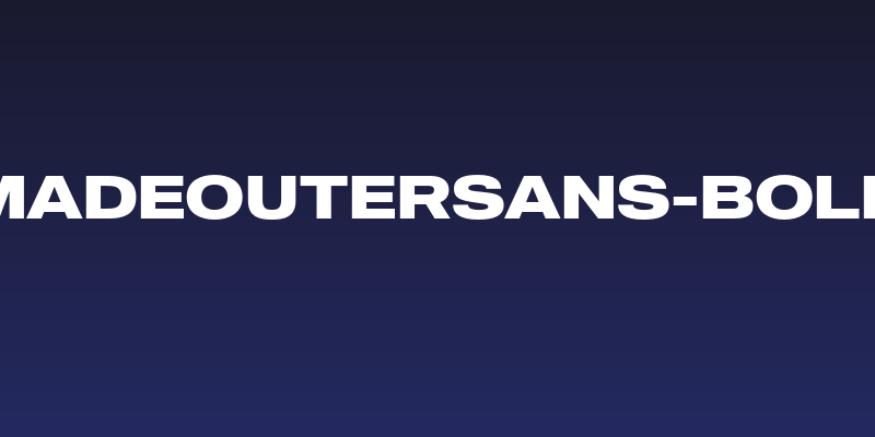MADEOuterSans-Bold Social Header