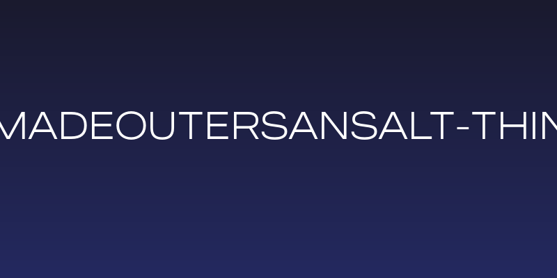 MADEOuterSansAlt-Thin Social Header