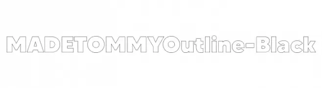 MADETOMMYOutline-Black  Descarca Fonturi Gratis