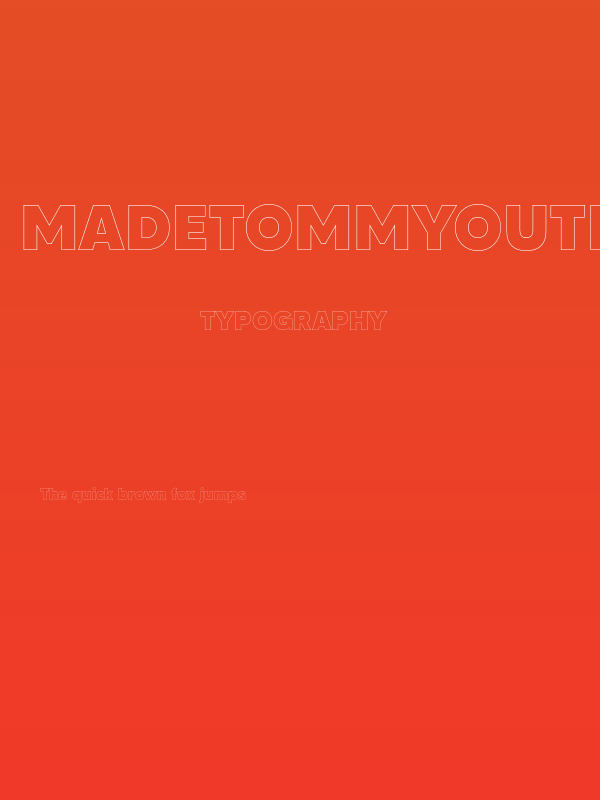 MADETOMMYOutline-ExtraBold Poster