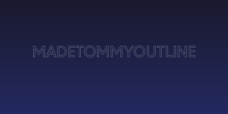 MADETOMMYOutline Social Header