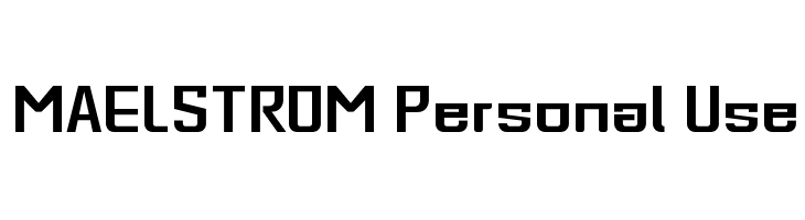 MAELSTROM Personal Use  免费字体下载