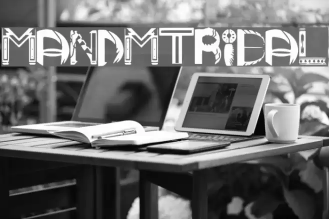 MANDMTRIBAL Font examples