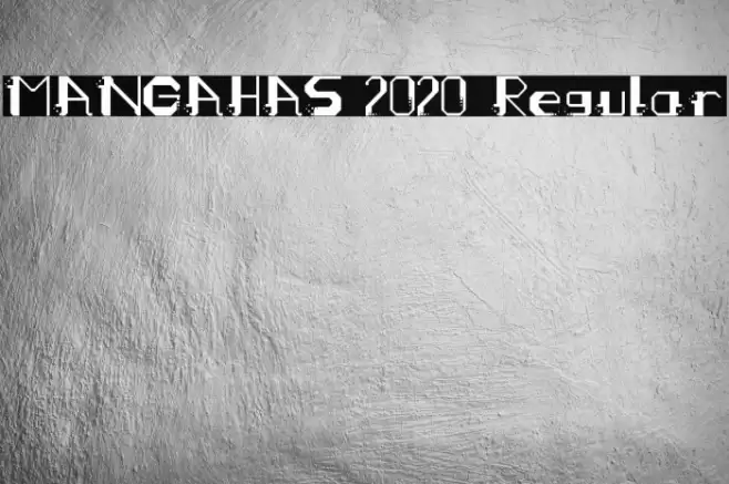 MANGAHAS 2020 Regular Schriftart examples