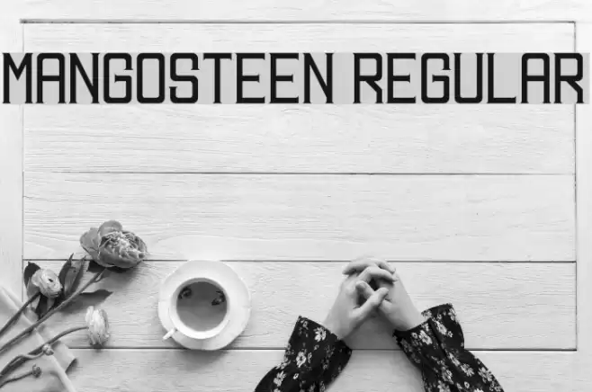 MANGOSTEEN Regular Font examples