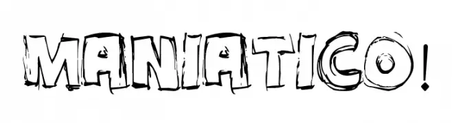 MANIATICO!  baixar fontes gratis