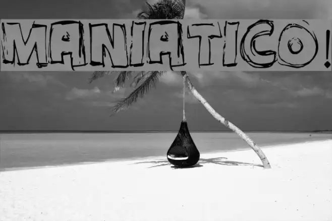 MANIATICO! Example 1