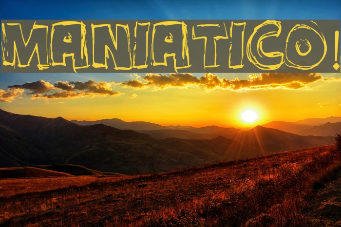 MANIATICO! Font examples
