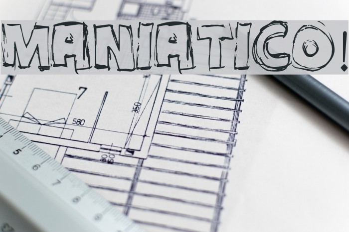 MANIATICO! Font examples