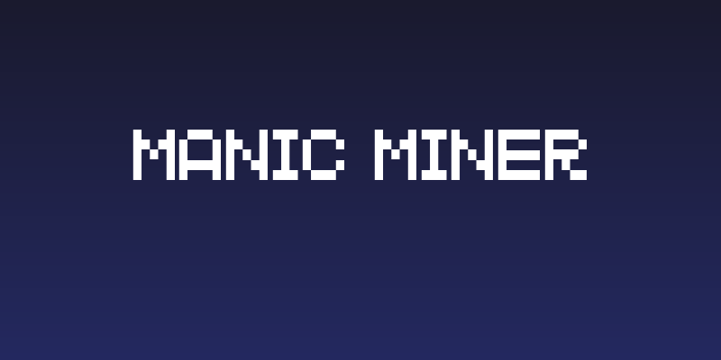 MANIC MINER Social Header