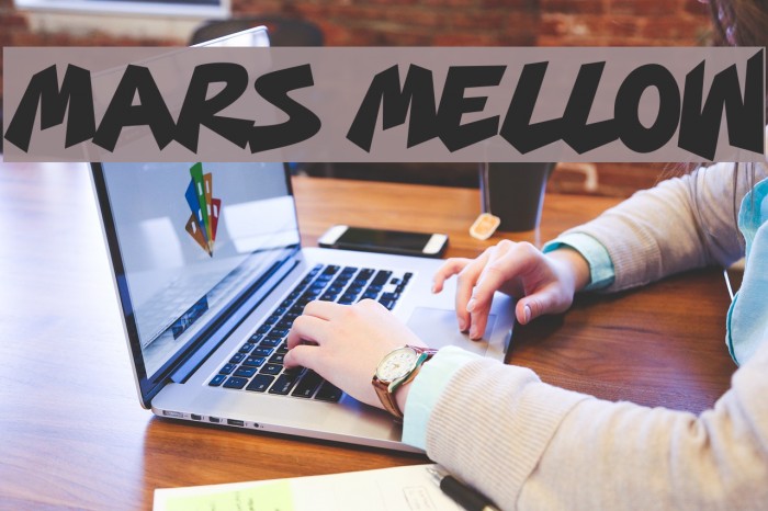 MARS MELLOW Font examples