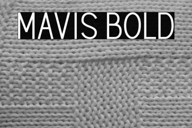 MAVIS Bold Font examples