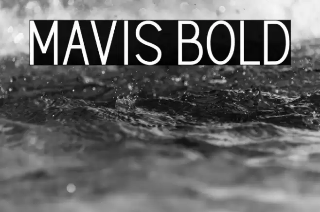 MAVIS Bold Font examples