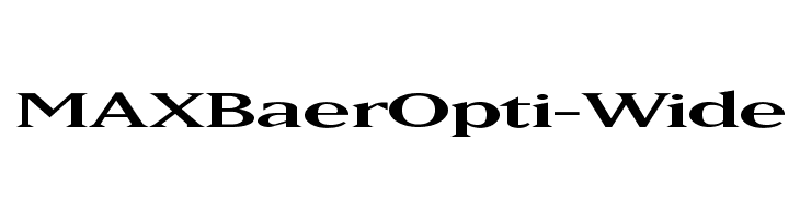MAXBaerOpti-Wide Font