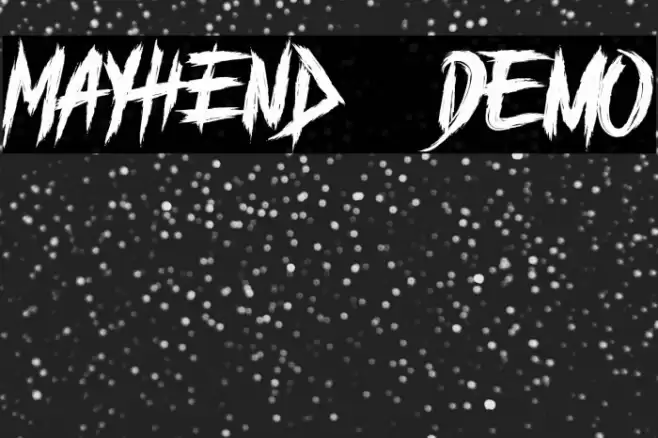 MAYHEND - demo Font examples