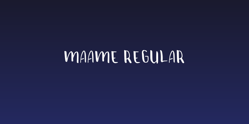 Maame Regular Social Header