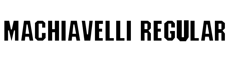 Machiavelli Regular Font
