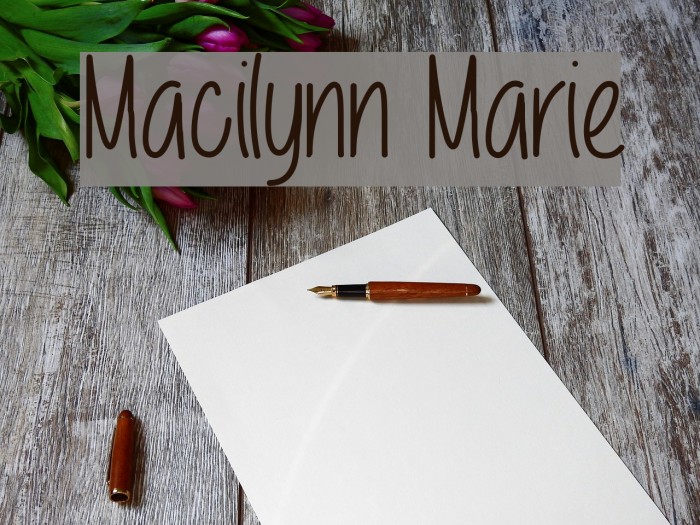 Macilynn Marie Font examples