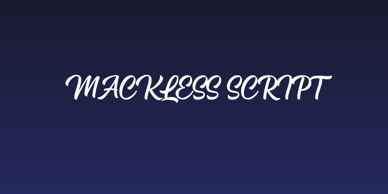 Mackless Script Social Header