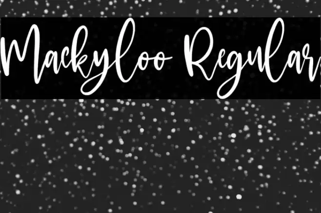 Mackyloo Regular Font examples