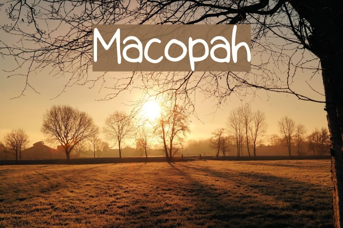 Macopah Font examples