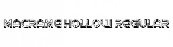Macrame Hollow Regular  تنزيل الخطوط