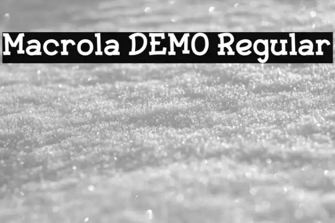 Macrola DEMO Regular 字体 examples