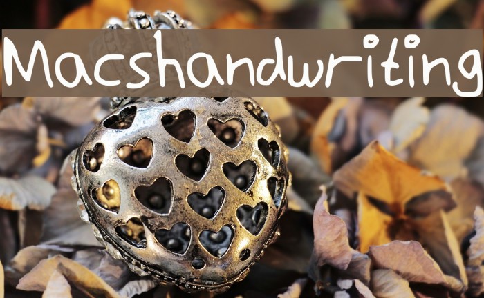 Macshandwriting Font examples