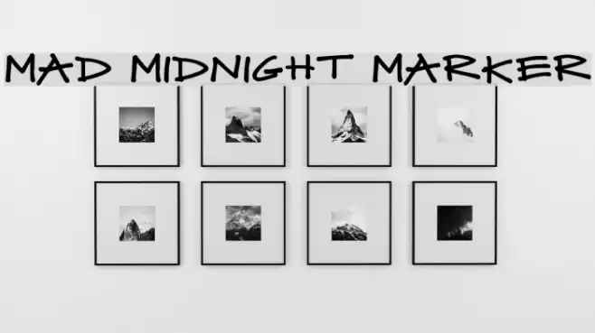 Mad Midnight Marker Font examples