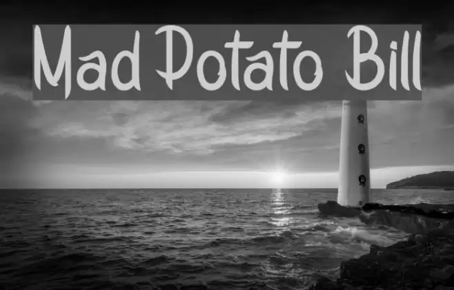 Mad Potato Bill Font examples