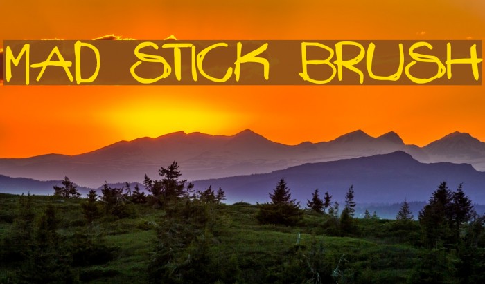 Mad Stick Brush Font examples